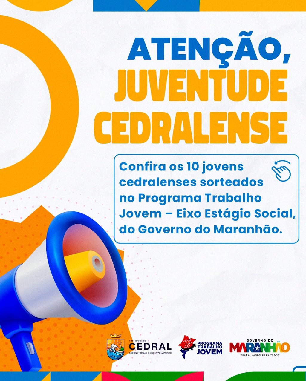 Os 10 jovens sorteados no Programa Trabalho Jovem